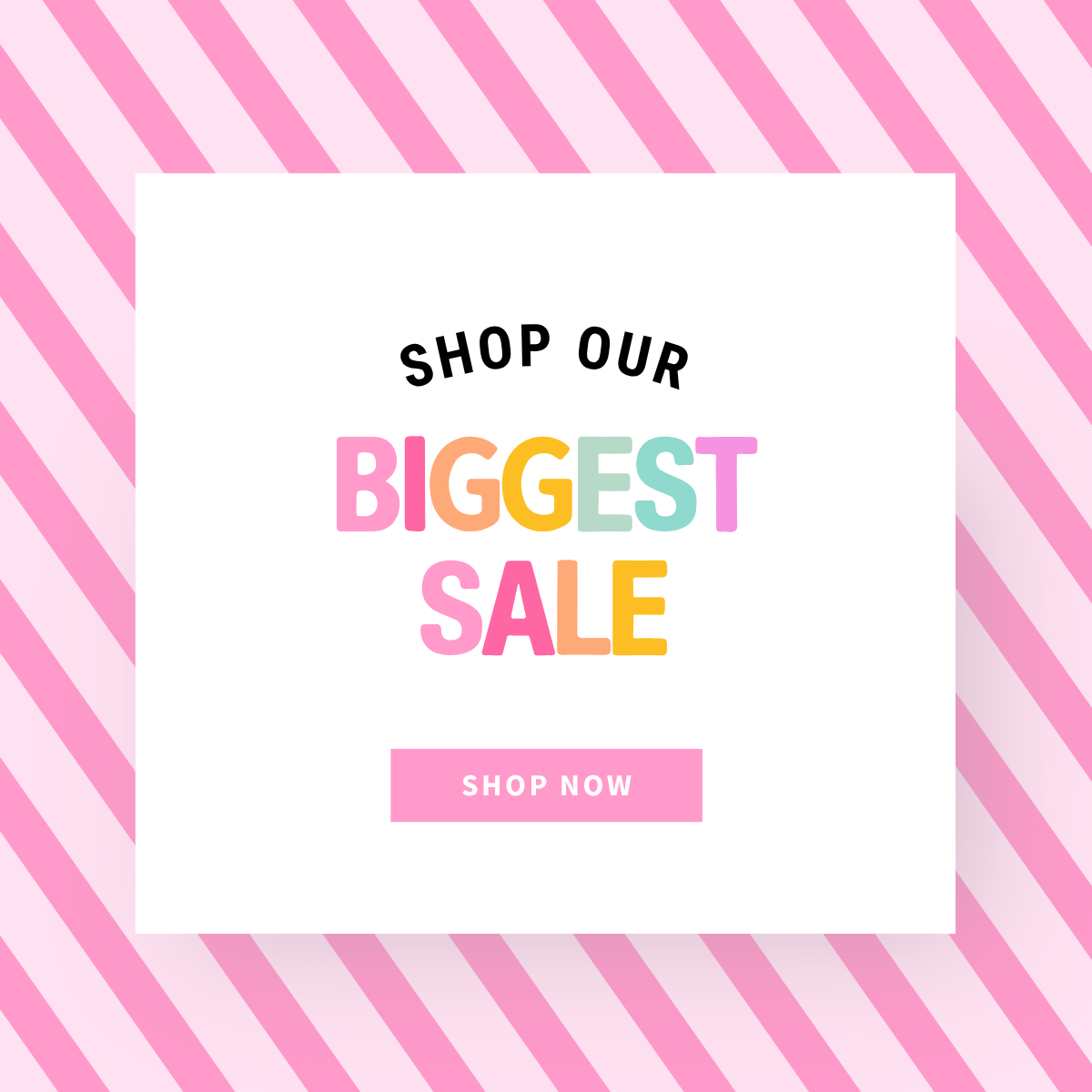 Biggest Sale